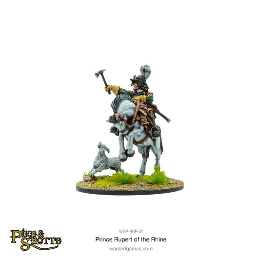 Pike & Shotte: The English Civil Wars & Thirty Years War - Prince Rupert of the Rhine