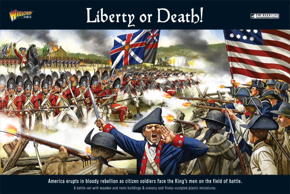 Black Powder: "Liberty or Death" American War of Independence Battle Set.