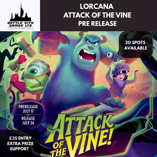 Event: Lorcana - Attack of the Vine Pre-Release (Friday 17th July 2026)