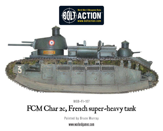 Bolt Action: FCM Char 2c super-heavy tank