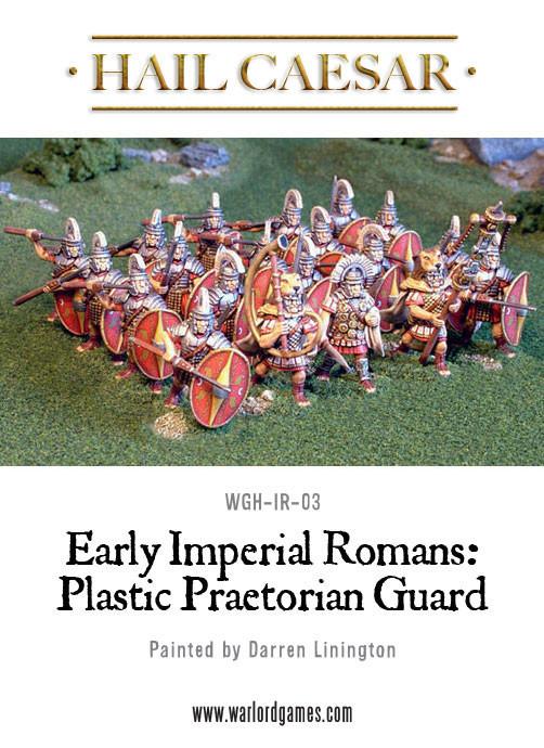 Hail Caesar: Romans - Early Imperial Romans: Praetorian Guard