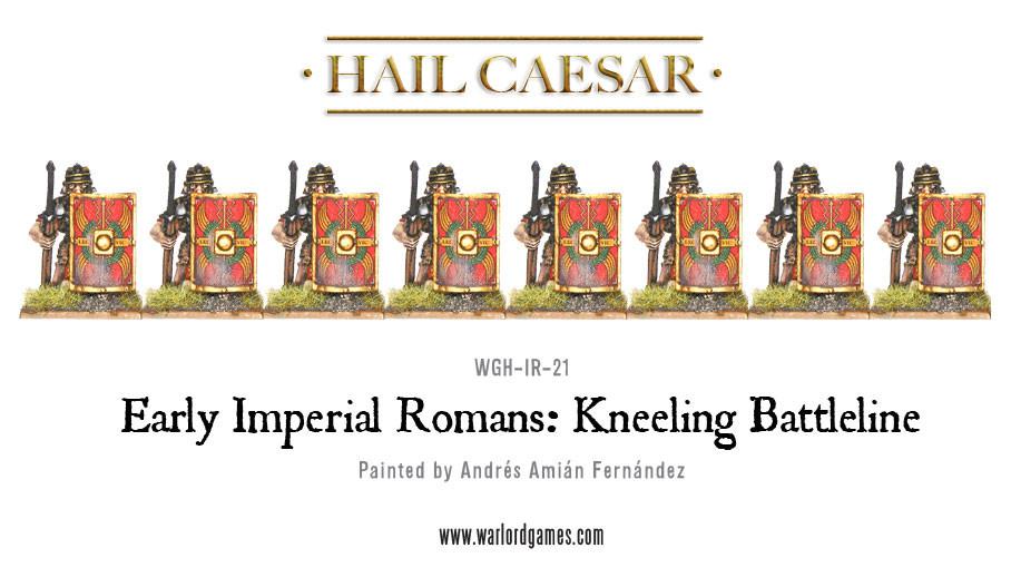 Hail Caesar: Romans - Early Imperial Romans: Kneeling Battleline