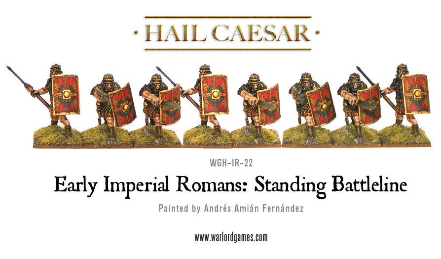 Hail Caesar: Romans - Early Imperial Romans: Standing Battleline