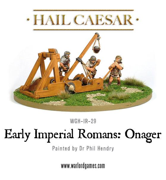 Hail Caesar: Romans - Early Imperial Romans: Onager