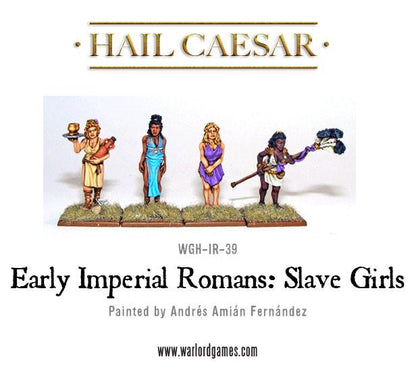 Hail Caesar: Romans - Early Imperial Romans: Slave Girls