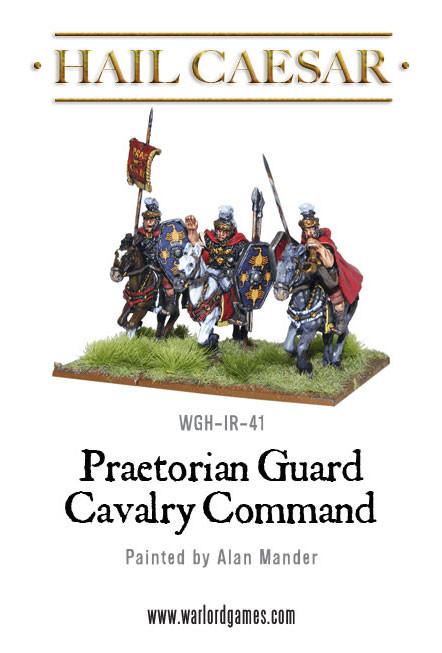 Hail Caesar: Romans - Early Imperial Romans: Praetorian Cavalry Command