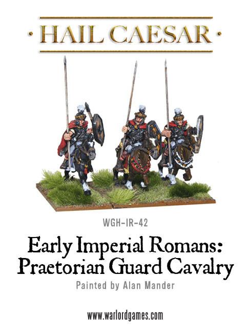 Hail Caesar: Romans - Early Imperial Romans: Praetorian Cavalry