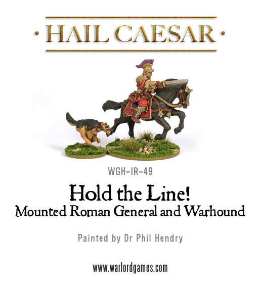 Hail Caesar: Romans - Early Imperial Romans: Mounted Roman General and Warhound