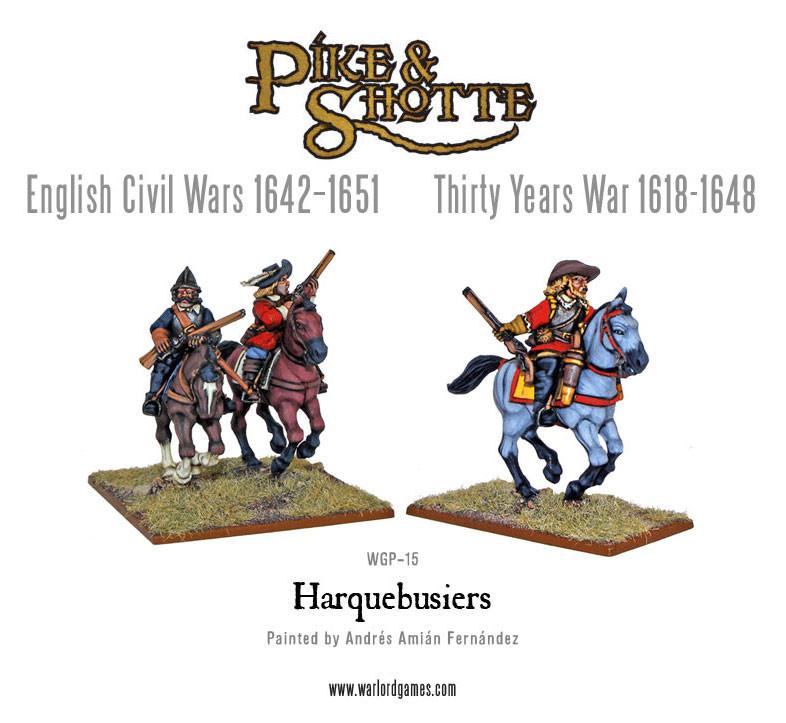 Pike & Shotte: The English Civil Wars & Thirty Years War - Harquebusiers boxed set