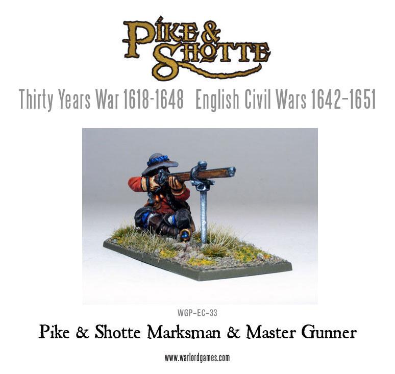 Pike & Shotte: The English Civil Wars & Thirty Years War - Marksman & Master Gunner