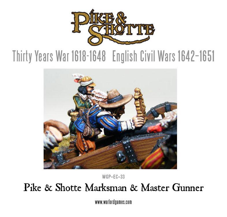 Pike & Shotte: The English Civil Wars & Thirty Years War - Marksman & Master Gunner