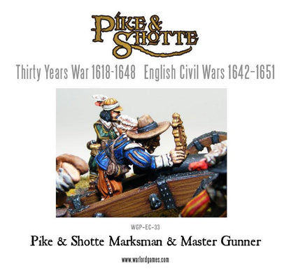 Pike & Shotte: The English Civil Wars & Thirty Years War - Marksman & Master Gunner