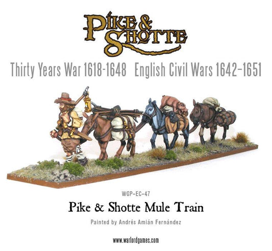 Pike & Shotte: The English Civil Wars & Thirty Years War - Mule Train
