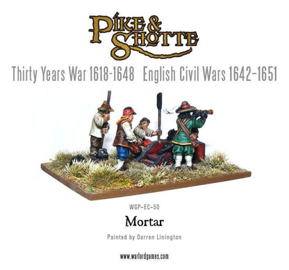 Pike & Shotte: The English Civil Wars & Thirty Years War - Mortar